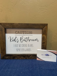 Rustic Framed Sign - Kids Bathroom, 5”x7”